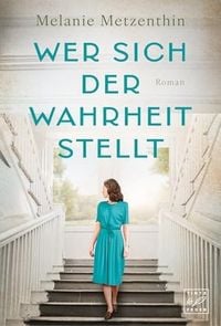 Produktbild: Wer sich der Wahrheit stellt