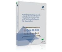Produktbild: Aushangpflichtige Unfallverh&uuml;tungsvorschriften und Technische Regeln f&uuml;r Baustellen