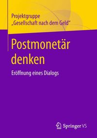 Produktbild: Postmonet&auml;r denken