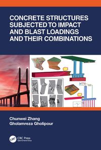 Produktbild: Concrete Structures Subjected to Impact and Blast Loadings and Their Combinations