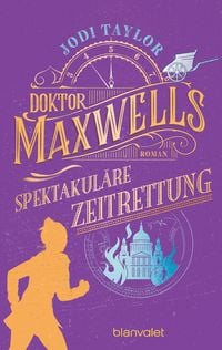Produktbild: Doktor Maxwells spektakul&auml;re Zeitrettung
