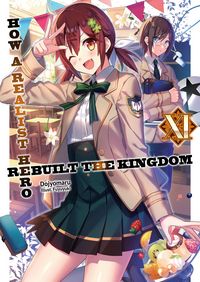 Produktbild: How a Realist Hero Rebuilt the Kingdom: Volume 11