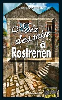 Produktbild: Noir Dessein a Rostrenen