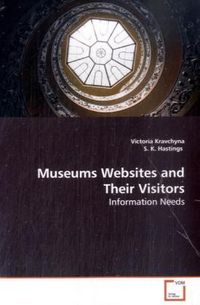 Produktbild: Kravchyna, V: Museums Websites and Their Visitors