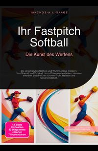 Produktbild: Ihr Fastpitch Softball