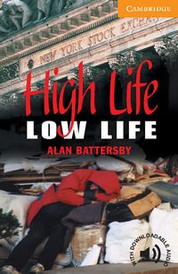 High Life, Low Life Alan Battersby