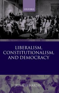 Produktbild: Liberalism, Constitutionalism, and Democracy
