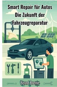 Produktbild: Smart Repair f&uuml;r Autos