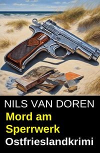 Produktbild: Mord am Sperrwerk: Ostfrieslandkrimi