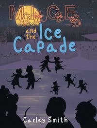Produktbild: Mice and the Ice Capade