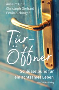 Bild vom Artikel Tür-Öffner vom Autor Anselm Grün