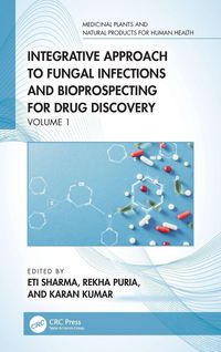 Produktbild: Integrative Approach to Fungal Infections and Bioprospecting for Drug Discovery