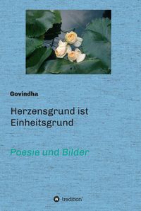 Produktbild: Herzensgrund ist Einheitsgrund