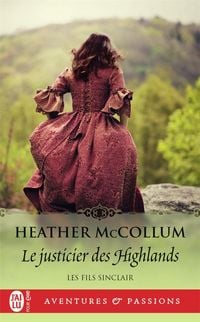 Produktbild: Le justicier des Highlands. Les fils Sinclair