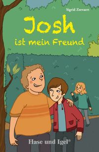 Produktbild: Josh ist mein Freund. Schulausgabe