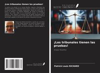 Produktbild: &iexcl;Los tribunales tienen las pruebas!