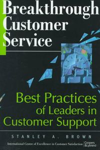 Produktbild: Breakthrough Customer Service: Best Practices of Leaders in Customer Support