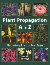 Produktbild: Plant Propagation a To Z