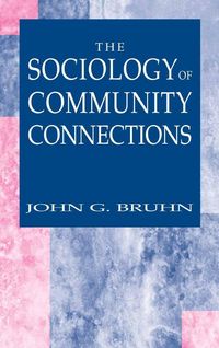 Produktbild: The Sociology of Community Connections
