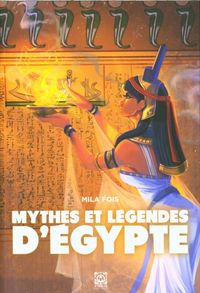 Produktbild: Mythes et l&eacute;gendes d'Egypte