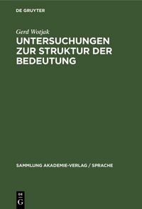 Produktbild: Untersuchungen zur Struktur der Bedeutung