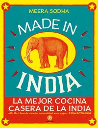 Produktbild: Made in India : la mejor cocina casera de la India