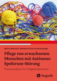 Produktbild: Pflege von erwachsenen Menschen mit Autismus-Spektrum-St&ouml;rung