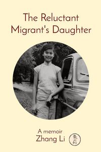 Produktbild: The Reluctant Migrant's Daughter