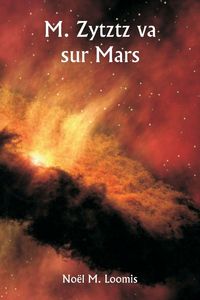 Produktbild: M. Zytztz va sur Mars