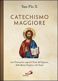 Produktbild: Catechismo maggiore con l'istruzione sopra le feste del Signore, della beata Vergine e dei santi