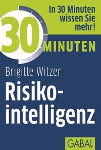 Produktbild: 30 Minuten Risikointelligenz