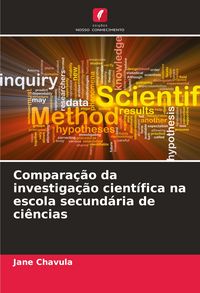 Produktbild: Compara&ccedil;&atilde;o da investiga&ccedil;&atilde;o cient&iacute;fica na escola secund&aacute;ria de ci&ecirc;ncias