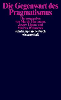 Produktbild: Die Gegenwart des Pragmatismus