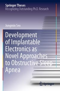 Produktbild: Development of Implantable Electronics as Novel Approaches to Obstructive Sleep Apnea