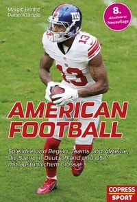 Produktbild: American Football: Alles rund um den Trendsport.