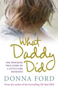 Produktbild: Ford, D: What Daddy Did