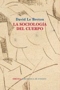 Produktbild: La sociolog&iacute;a del cuerpo