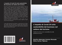 Produktbild: L'impatto di Covid-19 sulla sostenibilit&agrave; del business nel settore del turismo