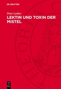 Produktbild: Lektin und Toxin der Mistel