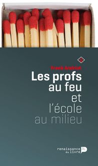 Produktbild: Les profs au feu et l'&eacute;cole au milieu