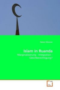 Produktbild: Kl&uuml;sener, R: Islam in Ruanda