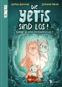 Bild vom Artikel Die Yetis sind los! - Ganz schön ausgefuchst (Band 2) vom Autor Stefan Gemmel