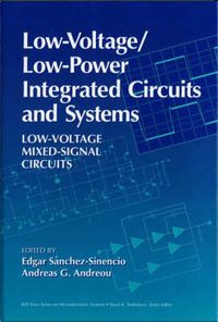 Produktbild: Low-Voltage/Low-Power Integrated Circuits and Systems: Low-Voltage Mixed-Signal Circuits