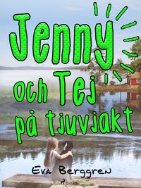 Produktbild: Jenny och Tej p&aring; tjuvjakt