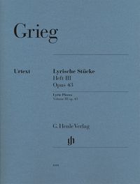 Produktbild: Edvard Grieg - Lyrische St&uuml;cke Heft III, op. 43