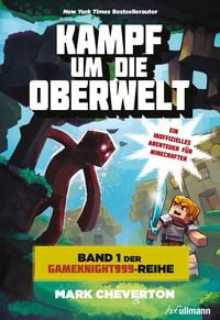 Produktbild: Kampf um die Oberwelt: Band 1 der Gameknight999-Serie