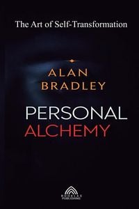 Produktbild: Personal Alchemy - The Art of Self-Transformation