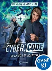 Produktbild: Cyber Code (Band 1) - Im Visier der Agenten