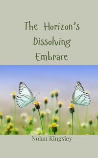 Produktbild: The Horizon's Dissolving Embrace