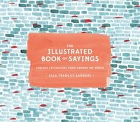 Produktbild: The Illustrated Book of Sayings